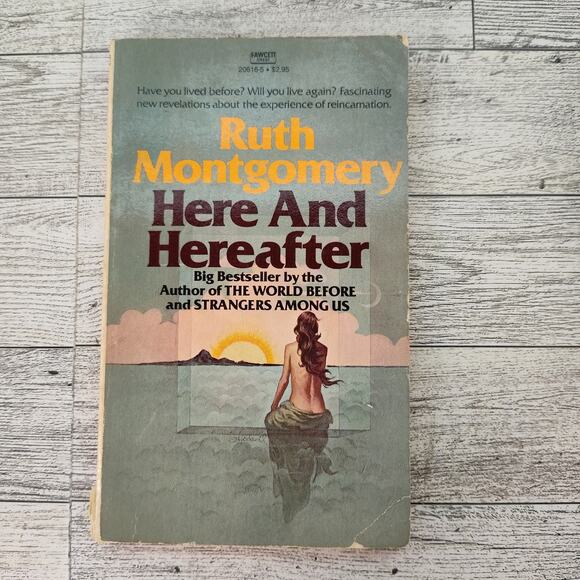 Here and Hereafter by Ruth Montgomery 1984 Paperback - Picture 12 of 13